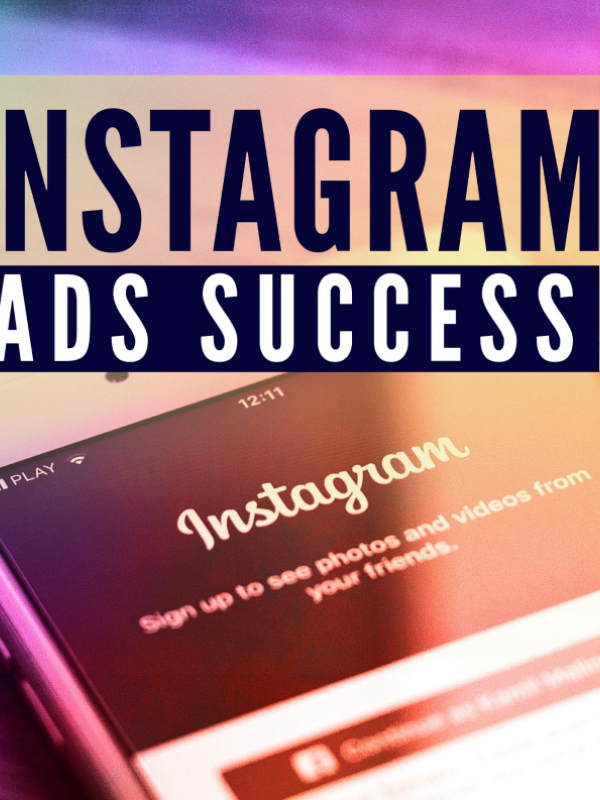 Instagram Ads Success